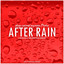 After Rain - 5 Reasons Remix