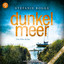 Teil 75 - Dunkelmeer - Ein Föhr-Krimi - Iwersen und Hansen ermitteln, Band 1 cover