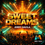 Sweet Dreams