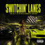Yung Joe Ft Ag The OG @TheRealYungJoe @AgTheOgMusic - Switchin Lanes