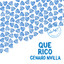 Que Rico - Extended Mix