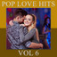 POP LOVE HITS VOL 6 cover