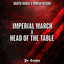 The Imperial March x Head of the Table - Dark Epic Version cover