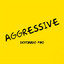 Aggressive cover