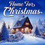 Home for Christmas: Holiday Playlist 2023 cover