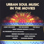 Urban Soul Music In The Movies cover
