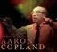 The Music Of America - Aaron Copland cover