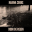 Karina Coors - Door De Regen