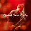 Quiet Jazz Cafe cover