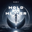 Hold Me Higher - Extended Mix