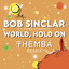 World Hold On - THEMBA Extended Remix