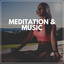 Meditation & Music cover