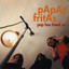 Papas Fritas - Way You Walk