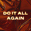 Do It All Again - AENNA CAELUM