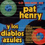 PAT HENRY Y S*S DIABLOS AZULES - SOLLOZOS (1965)