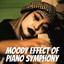 Moody Effect of Piano Symphony cover