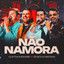 Não Namora - Ao Vivo - Clayton & Romário, Zé Neto & Cristiano