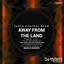 Earth Control Room - Away From The Land