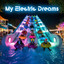 My Electric Dream - Dub