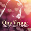 Ons Vroue Sing van Liefde cover