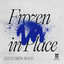Frozen In Place - Centurion Wave