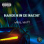Harder In De Nacht
