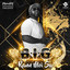 b.i.g - rann moi sa