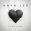 Anya Lee - L.O.Y.L. (Livin' On Your Love)