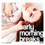 Early Morning Breaks, Vol. 3 cover
