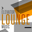 Elevator Lounge Music cover