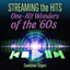 Streaming the Hits - One-Hit Wonders of the '60s cover