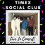 Timex Social Club - Rumors (Live)