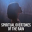 Spiritual Overtones of the Rain cover