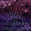 Milchkaffee.6 & Versext.1 - LIKE LOVE BUT even DARKER cover