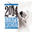 Ultimate Worship 2014 cover