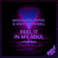 Feel It in My Soul - Dub Extended Mix