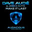 Make It Last feat. Jessica Sutta - Original Club Mix