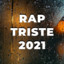 Rap Triste 2021 cover