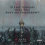 IF I DIE TONIGHT WILL YOU BURY ME TOMORROW? cover