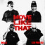 Move Like That - Extended Mix