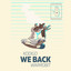 We Back cover