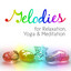Melodies for Relaxation, Yoga & Meditation cover