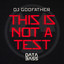 This Is Not a Test