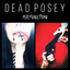 Holy Roller - Dead Posey