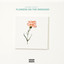 Flowers On The Weekend cover