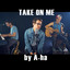 Take On Me - Acoustic