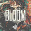 Bloom - Extended Mix