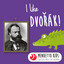 I Like Dvorák! (Menuetto Kids - Classical Music for Children) cover