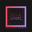 Such a Whore (Baddest Remix) cover