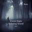 Rain: Forest Night Relaxing Sound Vol. 1 cover